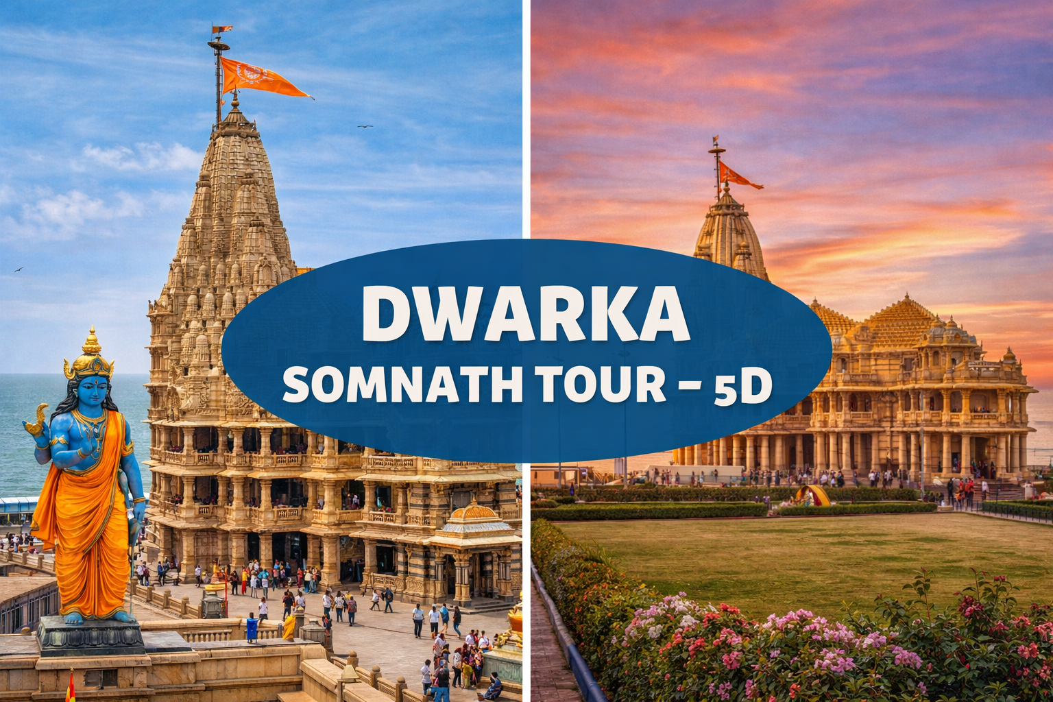 Dwarka Somnath Tour- 5D