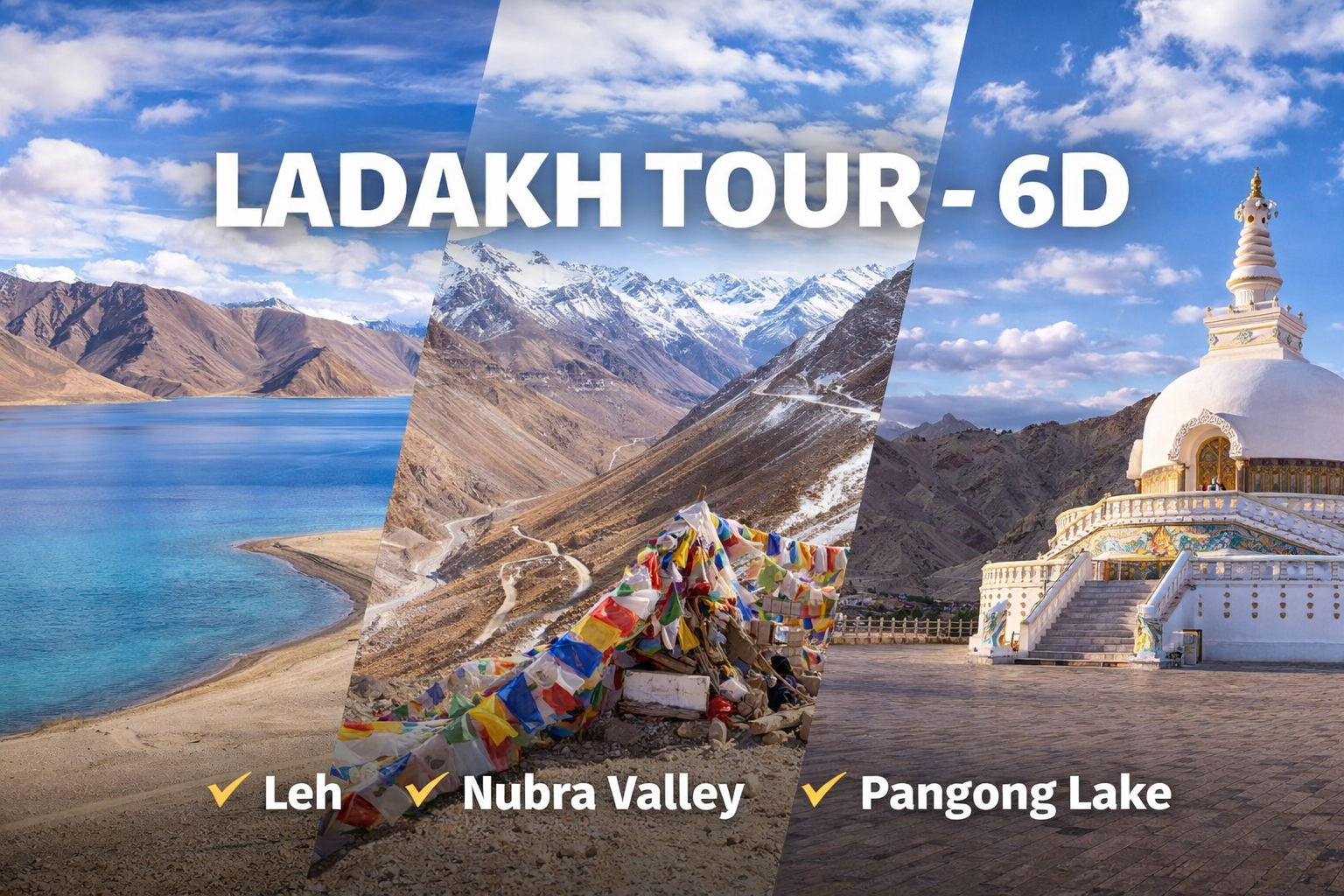 Ladakh Tour- 6D